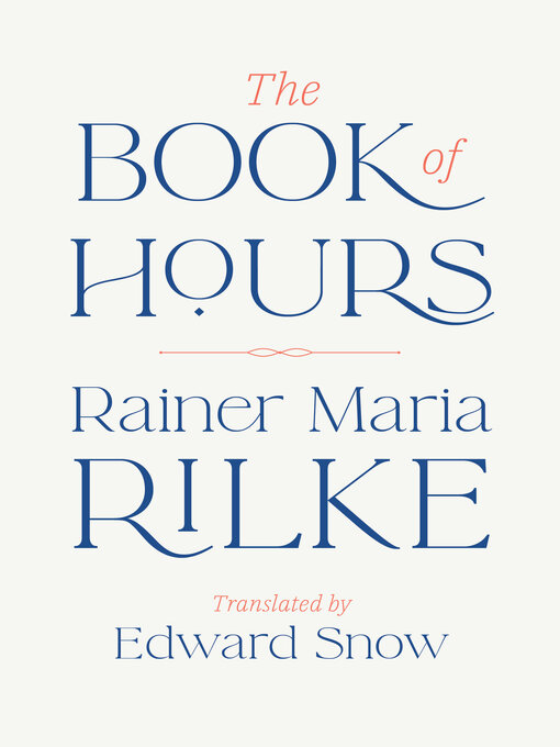 Title details for The Book of Hours by Rainer Maria Rilke - Available